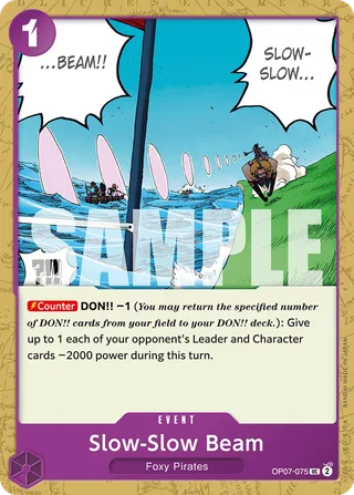 Slow-Slow Beam #OP07-075 · 500 Years in the Future Pre-Release Cards One Piece card