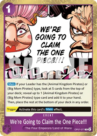 We're Going to Claim the One Piece!!! #OP07-077 · 500 Years in the Future One Piece card