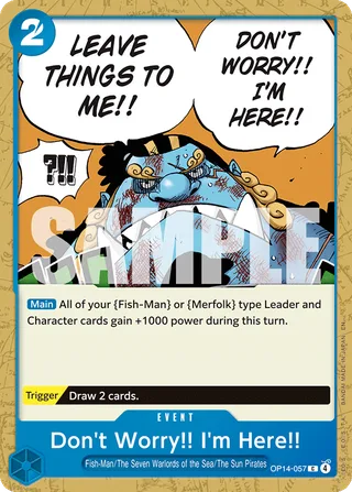 Don't Worry!! I'm Here!! #OP14-057 · The Azure Sea's Seven One Piece card