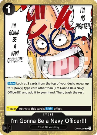 I'm Gonna Be a Navy Officer!!! #OP11-099 · A Fist of Divine Speed One Piece card