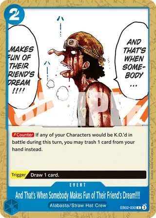 And That's When Somebody Makes Fun of Their Friend's Dream!!!! #EB02-030 · Extra Booster: Anime 25th Collection One Piece card