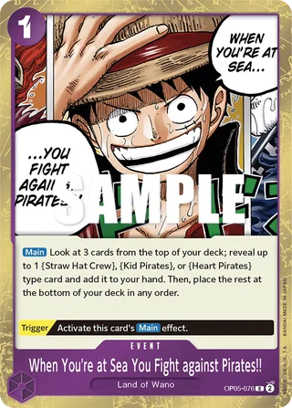 When You're at Sea You Fight against Pirates!! #OP05-076 · ST-18: Starter Deck 18 PURPLE Monkey.D.Luffy One Piece card