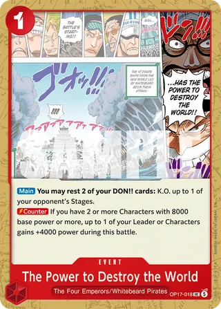 The Power to Destroy the World #OP17-018 · The World's Strongest Warriors One Piece card