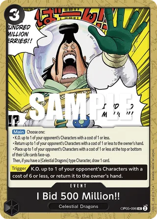 I Bid 500 Million!! #OP05-096 · Awakening of the New Era: 1st Anniversary Tournament Cards One Piece card