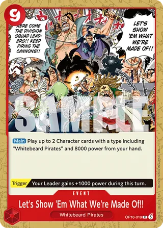Let's Show 'Em What We're Made Of!! #OP16-019 · The Time of Battle Release Event Cards One Piece card