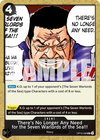 There's No Longer Any Need for the Seven Warlords of the Sea!!! #OP10-096 · Royal Blood One Piece card