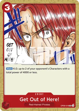 Get Out of Here! #OP09-018 · Emperors in the New World One Piece card