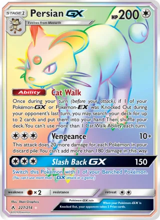 Persian GX #227 · Unbroken Bonds Pokémon card