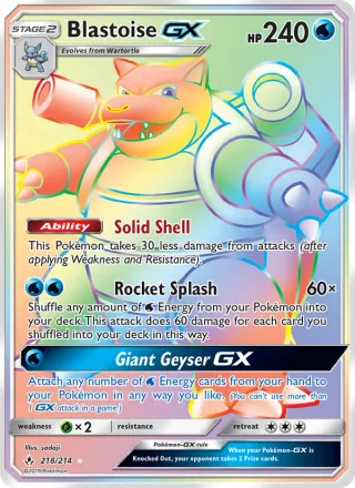 Blastoise GX #218 · Unbroken Bonds Pokémon card