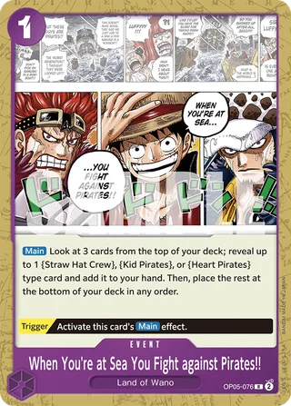 When You're at Sea You Fight against Pirates!! (2025 Pirates League Store Qualifier) #OP05-076-2025-pirates-league-store-qualifier · One Piece Promotion Cards One Piece card