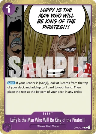 Luffy Is the Man Who Will Be King of the Pirates!!! #OP12-079 · Legacy of the Master One Piece card
