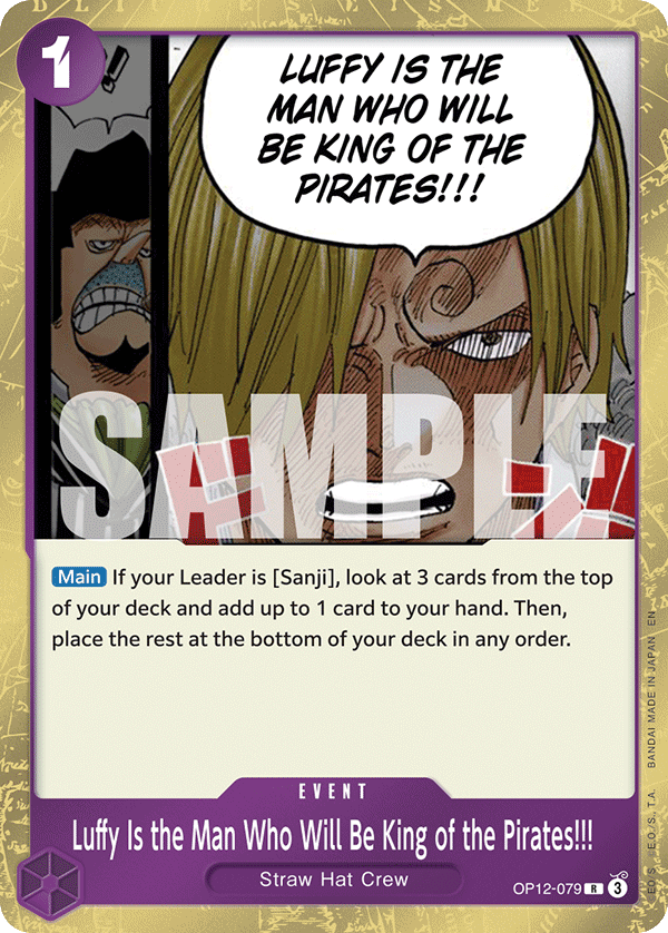 Luffy Is the Man Who Will Be King of the Pirates!!! full card art