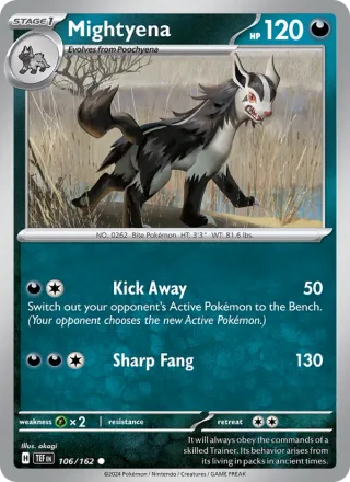 Mightyena #106 · Temporal Forces Pokémon card