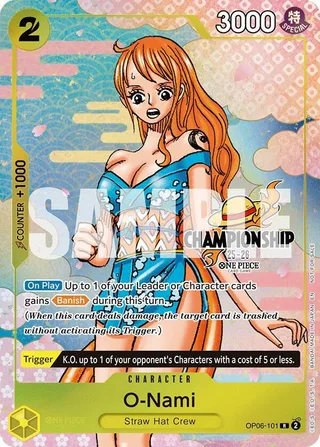 O-Nami (CS 25-26 Event Pack Finalist Ver.) #OP06-101-cs-25-26-event-pack-finalist-ver · One Piece Promotion Cards One Piece card