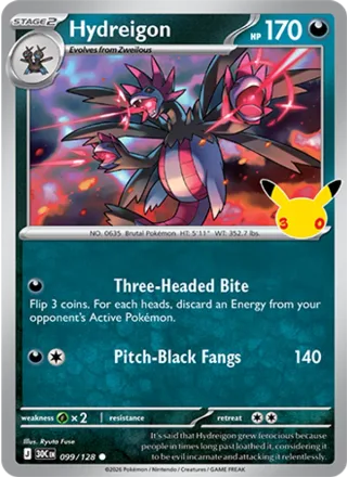 Hydreigon #099 · 30th Celebration Pokémon card