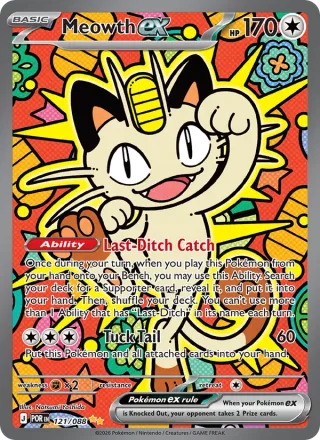 Meowth ex #121 · Perfect Order Pokémon card
