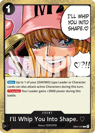I'll Whip You Into Shape. #EB04-050 · Adventure on Kami's Island One Piece card