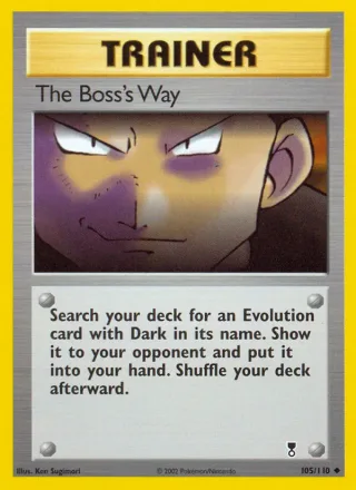 The Boss's Way #105 · Legendary Collection Pokémon card