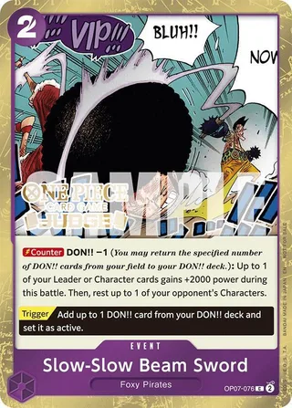 Slow-Slow Beam Sword (Judge Pack Vol. 6) #OP07-076-judge-pack-vol-6 · One Piece Promotion Cards One Piece card