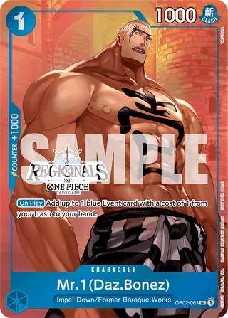 Mr.1 (Daz.Bonez) (Offline Regional 2024 Vol. 3) [Winner] #OP02-063-daz-bonez-offline-regional-2024-vol-3-winner · One Piece Promotion Cards One Piece card