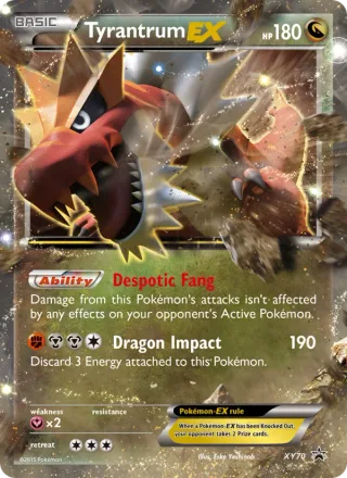 Tyrantrum EX #XY70 · XY Black Star Promos Pokémon card