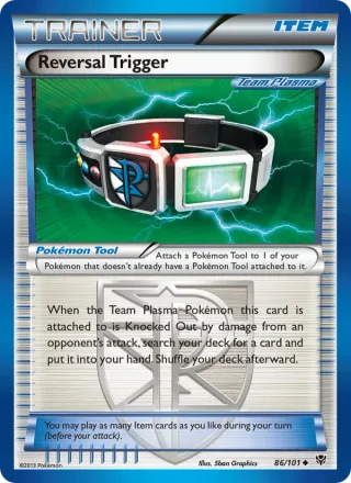 Reversal Trigger #86 · Plasma Blast Pokémon card