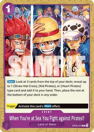 When You're at Sea You Fight against Pirates!! (2025 Pirates League Store Qualifier Winner) #OP05-076-2025-pirates-league-store-qualifier-winner · One Piece Promotion Cards One Piece card