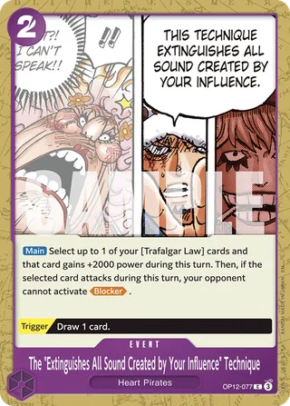 The "Extinguishes All Sound Created by Your Influence" Technique #OP12-077 · Legacy of the Master One Piece card