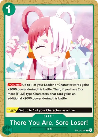There You Are, Sore Loser! #EB03-020 · Extra Booster: One Piece Heroines Edition One Piece card