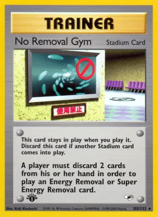 No Removal Gym #103 · Gym Heroes Pokémon card