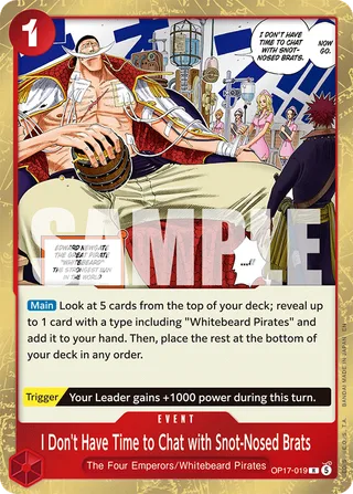 I Don't Have Time to Chat with Snot-Nosed Brats #OP17-019 · The World's Strongest Warriors One Piece card