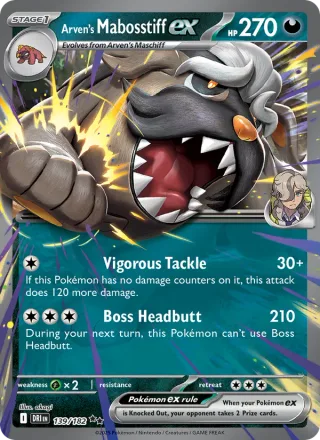 Arven's Mabosstiff ex #139 · Destined Rivals Pokémon card