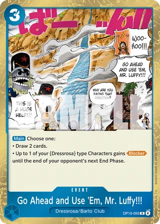 Go Ahead and Use 'Em, Mr. Luffy!!! #OP15-055 · Adventure on Kami's Island One Piece card