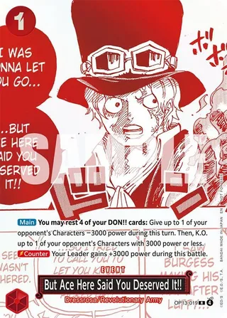 But Ace Here Said You Deserved It!! (3rd Anniversary Treasure Campaign Pack) #OP13-019-3rd-anniversary-treasure-campaign-pack · One Piece Promotion Cards One Piece card
