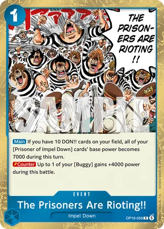 The Prisoners Are Rioting!! #OP16-058 · The Time of Battle One Piece card