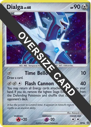 Dialga - DP26 (DP Black Star Promo) #DP26 · Jumbo cards Pokémon card