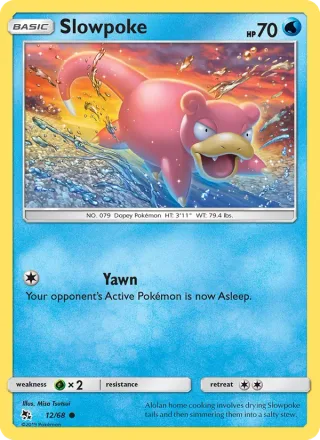 Slowpoke #12 · Hidden Fates Pokémon card