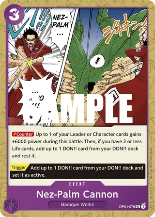 Nez-Palm Cannon #OP04-075 · Kingdoms of Intrigue Pre-Release Cards One Piece card