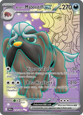 Arven's Mabosstiff ex #218 · Destined Rivals Pokémon card