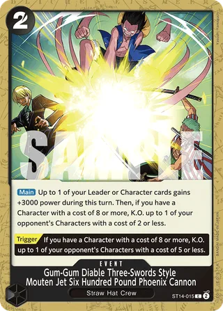 Gum-Gum Diable Three-Swords Style Mouten Jet Six Hundred Pound Phoenix Cannon #ST14-015 · ST-14: Starter Deck 14 3D2Y One Piece card