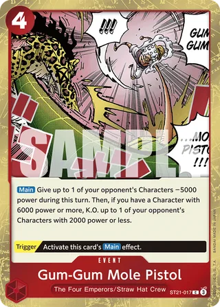 Gum-Gum Mole Pistol #ST21-017 · ST-21: Starter Deck 21 EX Gear 5 One Piece card