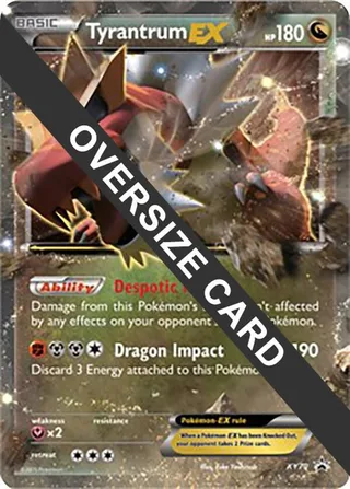 Tyrantrum EX - XY70 #XY70 · Jumbo cards Pokémon card