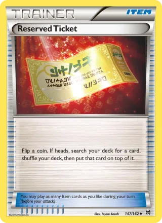 Reserved Ticket #147 · BREAKthrough Pokémon card