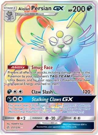 Alolan Persian GX #257 · Cosmic Eclipse Pokémon card
