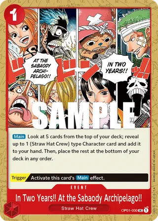 In Two Years!! At the Sabaody Archipelago!! #OP01-030 · Romance Dawn One Piece card