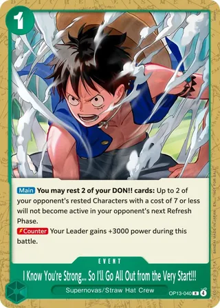 I Know You're Strong... So I'll Go All Out from the Very Start!!! (Tournament Pack 2026 Vol. 4) #OP13-040-tournament-pack-2026-vol-4 · One Piece Promotion Cards One Piece card