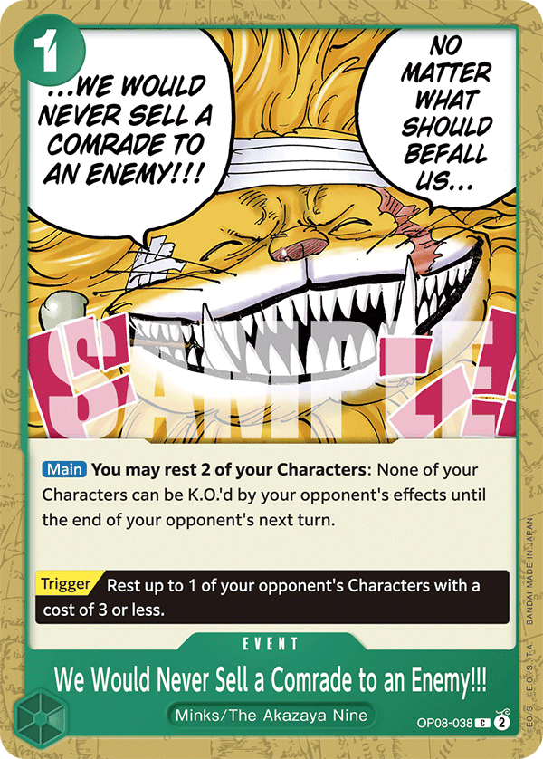 We Would Never Sell a Comrade to an Enemy!!! full card art