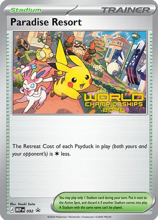 Paradise Resort - 092 (World Championships 2026) #092 · MEP Black Star Promos Pokémon card