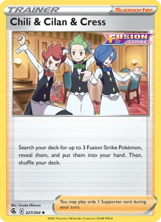 Chili & Cilan & Cress #227 · Fusion Strike Pokémon card