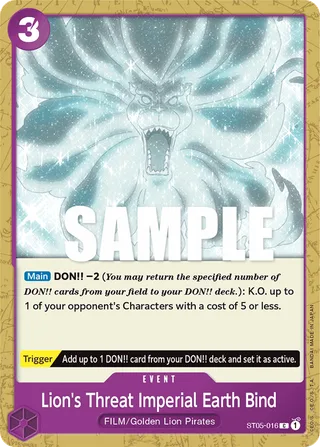 Lion's Threat Imperial Earth Bind #ST05-016 · ST-05: Starter Deck 5 Film Edition One Piece card